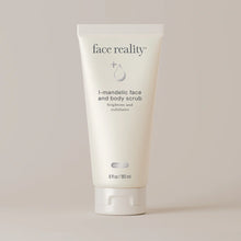 Load image into Gallery viewer, Face Reality | L-Mandelic Face and Body Scrub